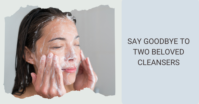 A Fond Farewell to Two Beloved Kate Ryan Cleansers
