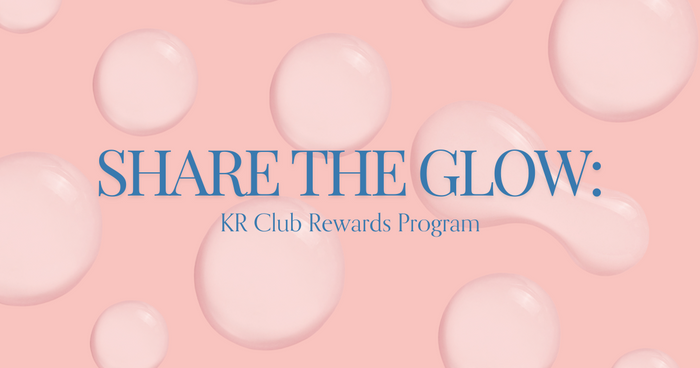 Share the Glow with Kate Ryan Skincare’s KR Club Rewards Program!