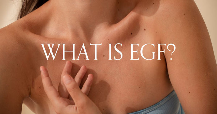 What Is EGF In Skincare?
