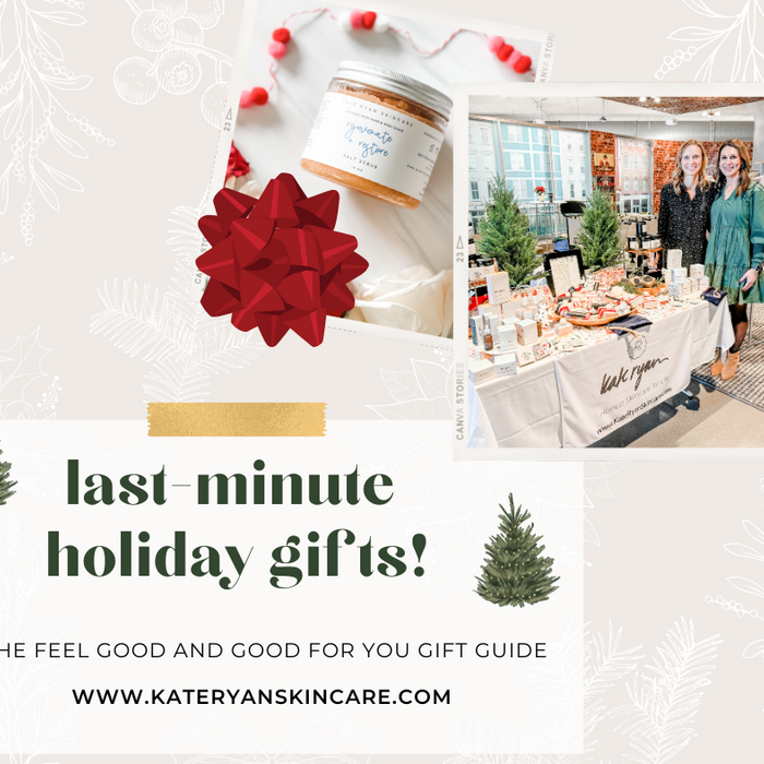 https://www.kateryanskincare.com/cdn/shop/articles/last-minute_holiday_gifts_700x700_crop_center.png?v=1702393715